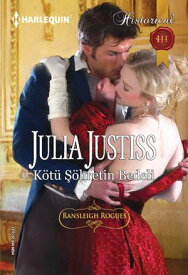 K?t? ??hretin Bedeli【電子書籍】[ Julia Justiss ]