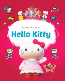 Hello Kitty【電子書籍】[ Sara Green ]