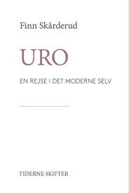 Uro En rejse i det moderne selv【電子書籍】[ Finn Sk?rderud ]