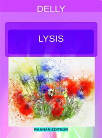 Lysis【電子書籍】[ Delly ]