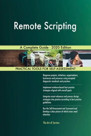 Remote Scripting A Complete Guide - 2020 Edition【電子書籍】[ Gerardus Blokdyk ]