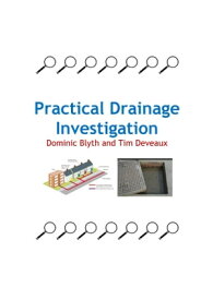 Practical Drainage Investigation【電子書籍】[ Tim Deveaux ]