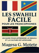 Les Swahili Facile Pour Les Francophones