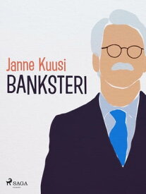 Banksteri【電子書籍】[ Janne Kuusi ]