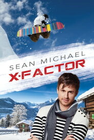X-Factor【電子書籍】[ Sean Michael ]