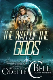 The War of the Gods Book Two【電子書籍】[ Odette C. Bell ]