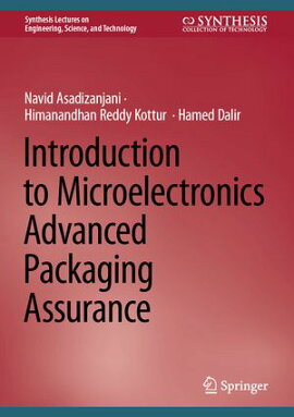 Introduction to Microelectronics Advanced Packaging Assurance 