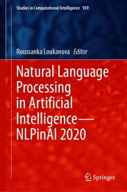 Natural Language Processing in Artificial IntelligenceーNLPinAI 2020【電子書籍】