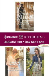 Harlequin Historical August 2017 - Box Set 1 of 2 An Anthology【電子書籍】[ Louise Allen ]