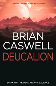 Deucalion【電子書籍】[ Brian Caswell ]
