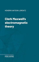 Clerk Maxwell's electromagnetic theory