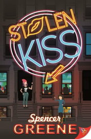 Stolen Kiss【電子書籍】[ Spencer Greene ]