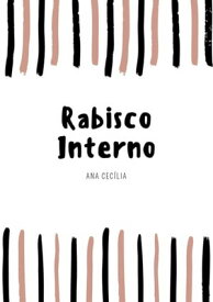 Rabisco Interno【電子書籍】[ Ana Cec?lia Castelhano Moraes ]