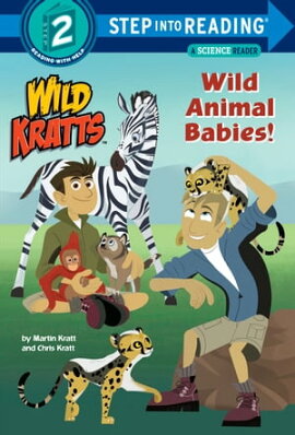 Wild Animal Babies! (Wild Kratts) 