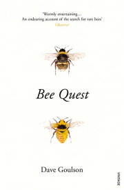 Bee Quest【電子書籍】[ Dave Goulson ]