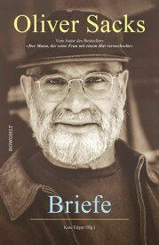 Briefe von Oliver Sacks【電子書籍】[ Oliver Sacks ]