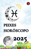 Peixes Horóscopo 2025