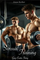 Sensual Training: Gay Erotic Story