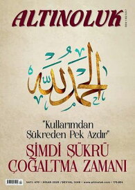 Alt?noluk Dergisi Say?:470 / Nisan 2025【電子書籍】[ Kolektif ]