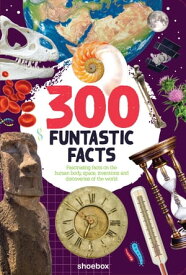 300 Funtastic Facts【電子書籍】[ Mathieu Fortin ]