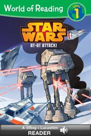 World of Reading Star Wars: AT-AT Attack! A Disney Lucasfilm Read-Along (Level 1)【電子書籍】[ Lucasfilm Press ]