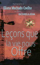 Leçons que la vie nous offre