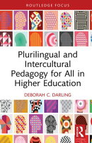 Plurilingual and Intercultural Pedagogy for All in Higher Education