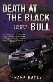 Death at the Black Bull【電子書籍】[ Frank Hayes ]
