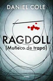 Ragdoll (Mu?eco de trapo)【電子書籍】[ Daniel Cole ]