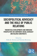 Sociopolitical Advocacy and the Role of Public Relations