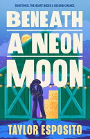 Beneath a Neon Moon