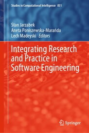 Integrating Research and Practice in Software Engineering【電子書籍】
