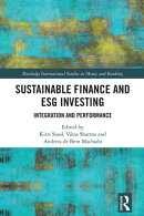 Sustainable Finance and ESG Investing
