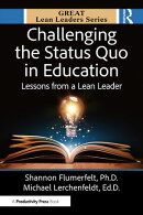 Challenging the Status Quo in Education