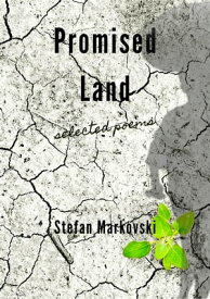 Promised Land【電子書籍】[ Stefan Markovski ]