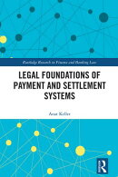 Legal Foundations of Payment and Settlement Systems