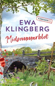 Midsommarblot【電子書籍】[ Ewa Klingberg ]