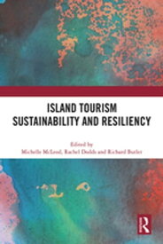Island Tourism Sustainability and Resiliency【電子書籍】