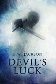 Reborn: Devil's Luck【電子書籍】[ D.W. Jackson ]