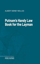 Putnam's Handy Law Book for the Layman