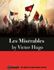 Les Mis?rables【電子書籍】[ Victor Hugo ]