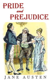Pride and Prejudice Illustrated【電子書籍】[ Jane Austen ]
