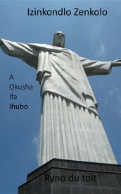 A Okusha Ifa Ihubo【電子書籍】[ Ryno du toit ]