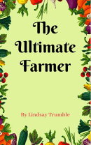 The Ultimate Farmer