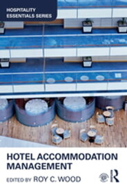 Hotel Accommodation Management【電子書籍】