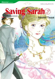 Saving Sarah 2 (Mills & Boon Comics) Mills & Boon Comics【電子書籍】[ Gail Ranstrom ]