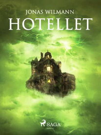 Hotellet【電子書籍】[ Jonas Wilmann ]