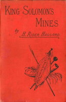 King Solomon's Mines by H. Rider Haggard