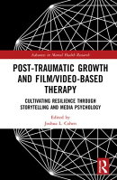 Post-Traumatic Growth and Film/Video-Based Therapy