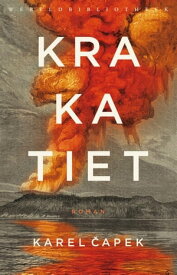 Krakatiet【電子書籍】[ Karel Capek ]